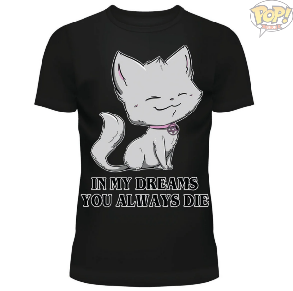 IN MY DREAMS T SHIRT